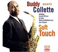 Buddy Collette & Gerald Wilson & Al Viola & Wilfred Middlebrooks - Soft Touch
