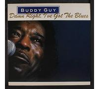 Buddy Guy - Damn Right I've Got The Blues [Import]