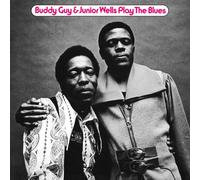 Buddy Guy & Junior Wells - Play The Blues