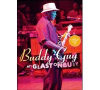 Buddy Guy - Live In Glastonbury