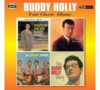 Buddy Holly - Buddy Holly - Four Classic Albums - That'll Be The Day / Buddy Holly / The Chirping Crickets / The Buddy Holly Story Volume Two - 2 CD