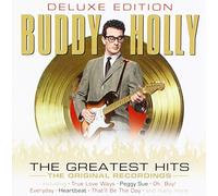 Buddy Holly - Buddy Holly The Greatest Hits ...True Love Ways , Peggy Sue, Oh Boy, Everyday , Heartbeat and many more (25 Original Recordings- Deluxe Edition) Remastered in Stereo for Superior Sound Quality CD 2018