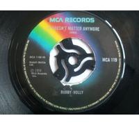 BUDDY HOLLY It Doesn't Matter Anymore/True Love Ways/Brown Eyed Handsome Man 7"