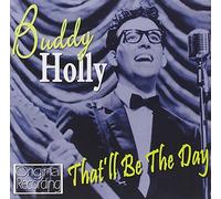 Buddy Holly - That'll Be The Day