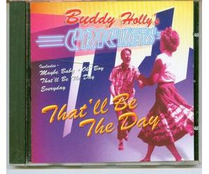 Buddy Holly's Crickets - That'll Be The Day