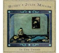 Buddy Julie Miller - In The Throes [Vinyl Lp] Gatefold Lp Jacket, Stickers