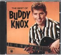 BUDDY KNOX - BUDDY KNOX - THE BEST OF BUDDY KNOX CD