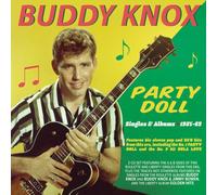 Buddy Knox - Party Doll: Singles & Albums 1957-62 [Cd]