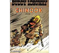 Buddy Longway, tome 1 : Chinook