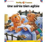 Buddy l'ourson - une soirée bien agitée