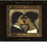 Buddy Miller & Julie Mil - Written in Chalk