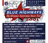 BUDDY MILLER,JULIE MILLER,SLAID CLEAVES,ROBBIE FULKS - BLUE HIGHWAYS-AMERICANA FEST 2001