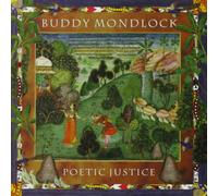 Buddy Mondlock - Poetic Justice [Import]