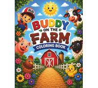 Buddy On The Farm Coloring Book