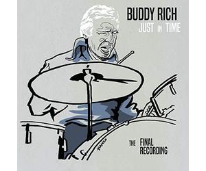 Buddy Rich - Just in Time-The Final Recording