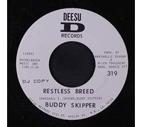 BUDDY SKIPPER - restless breed / cancel the reservation 45 rpm single