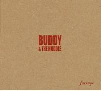 Buddy & the Huddle - Farrago [Import]
