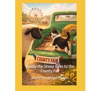Buddy the Sheep Goes to the County Fair