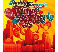 Buddy Turner's City of Brotherly Love - Best of Buddy Turner