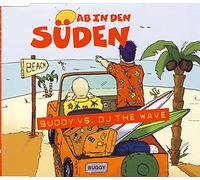 Buddy Vs.DJ the Wave - AB in Den Süden [Import]