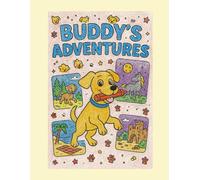 Buddy's Adventures: A Fun Coloring Book for Kids