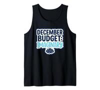 Budget de décembre : Budget de Vacances Imaginaire et Humour Financier Débardeur
