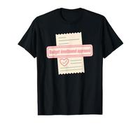 Budget émotionnel approuvé, Humour Finance et émotions T-Shirt Graphique avec Valeur