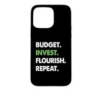 Budget Investir S'épanouir Répéter Le redressement Financier Coque pour iPhone 15 Pro Max