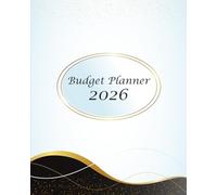 Budget Planner : 2026 monthly finance tracking calendar with Expense, Bill, Saving, Investment, and Debt Trackers