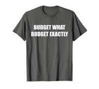 Budget Quel Budget exactement T-Shirt, Homme, Asphalte, XXL