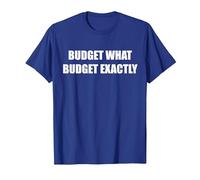 Budget Quel Budget exactement T-Shirt, Homme, Bleu Royal, XL