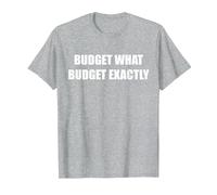 Budget Quel Budget exactement T-Shirt, Homme, Gris Chiné, S