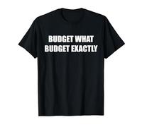 Budget Quel Budget exactement T-Shirt, Homme, Noir, XL