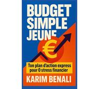 Budget simple jeune: Ton plan d'action express pour 0 stress financier