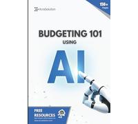 Budgeting 101 using AI: Just smart budgeting with AI-made for beginners.
