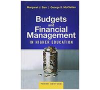 Budgets And Financial Management In Higher Education