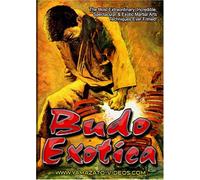 Budo Exotica