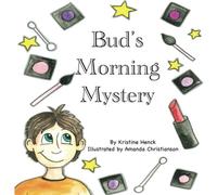 Bud's Morning Mystery