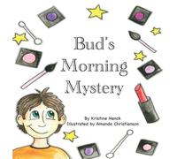 Bud's Morning Mystery