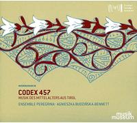 Budzinska-Bennett,Agnieszka - Codex 457-Musik des Mittelalters aus Tirol