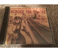 Buellgrass-Across The Tracks