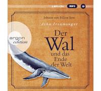 Der Wal und das Ende der Welt