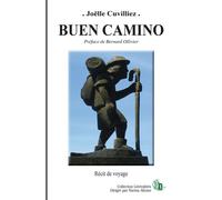 Buen Camino - Joëlle Cuvilliez - Douro - broché - Récit