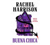 Buena chica - Rachel Harrison - EDICIONES B - ebook (ePub) - Livre
