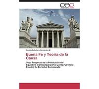 Buena Fe Y Teoría De La Causa
