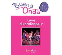 Buena Onda 1re 2019 - Livre du Professeur