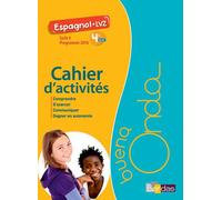 Buena Onda Collège Espagnol LV2 4e 2017 Cahier d'activités élève Cahier de l'élève, Programme 2016 - Marie Balayer Garcia - Bordas - broché - Scolaire / Universitaire
