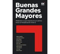 Buenas, Grandes, Mayores: Midiendo lo que importa en el camino hacia la Multiplicación Nivel 5