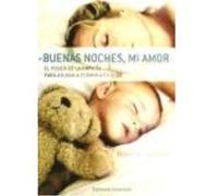 Buenas Noches,Mi Amor - RODRIGUEZ, NORA Rodriguez, Nora (Auteur)