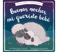 Buenas noches, mi querido bebé (Good Night, My Darling Baby)
